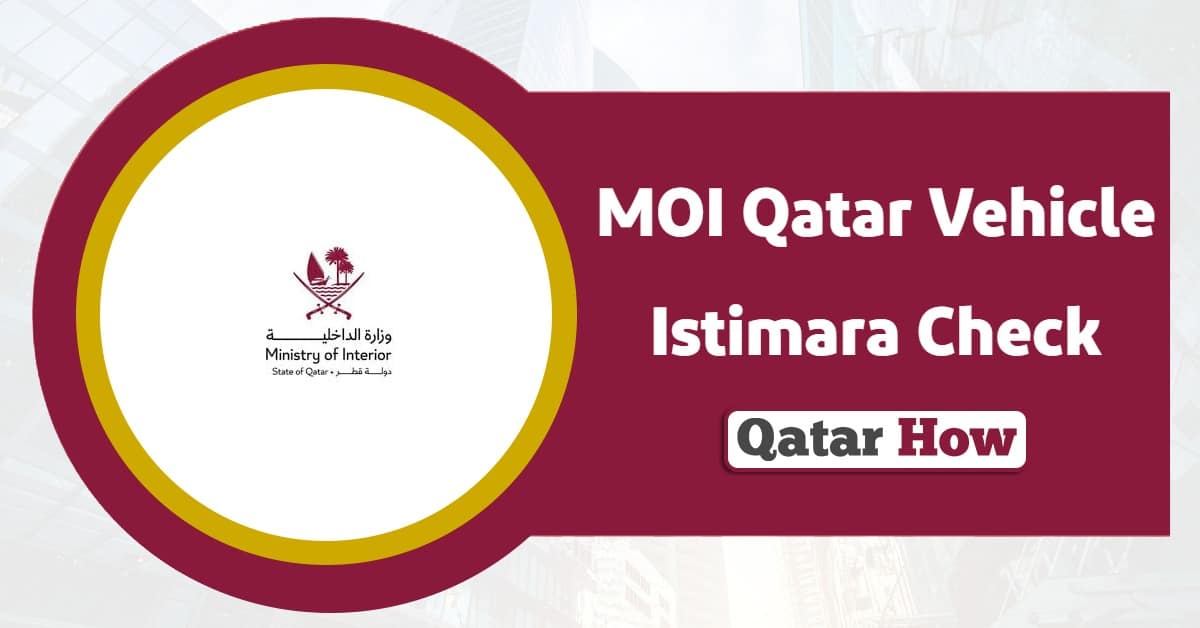 MOI Qatar Vehicle Istimara Check: Fast & Easy Guide