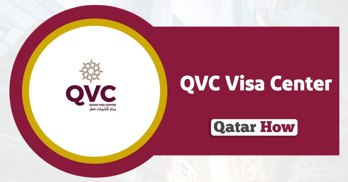 QVC Qatar Visa Center: 5 Essential Tips For Success