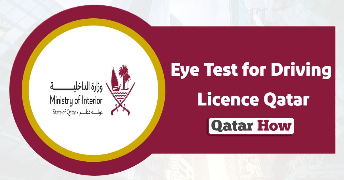 MOI Approved Eye Test for Driving Licence Qatar