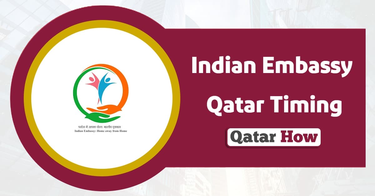 Indian Embassy Qatar Timing 2025