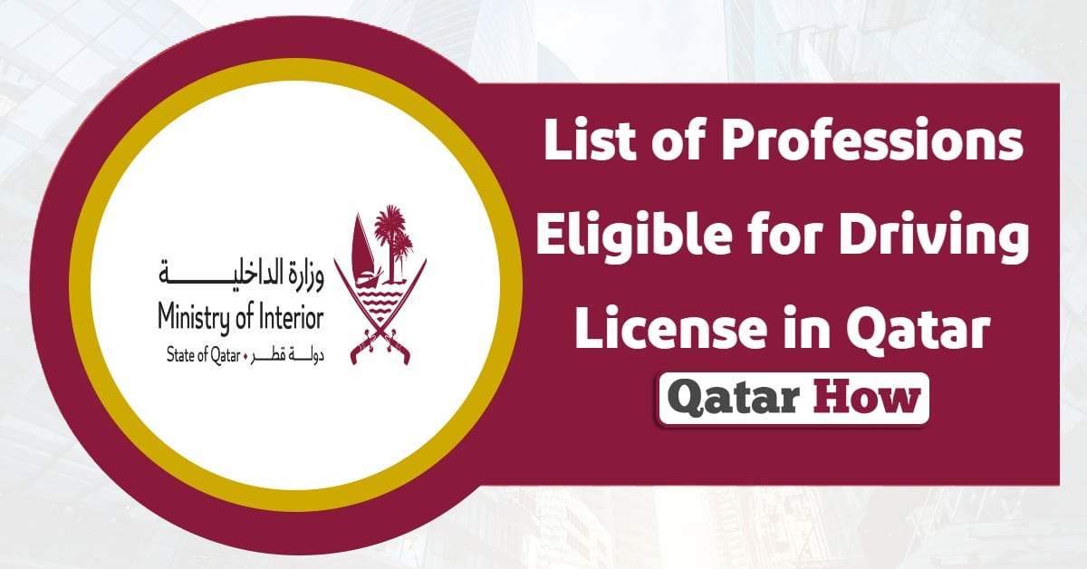 List of Professions Eligible for Driving License in Qatar