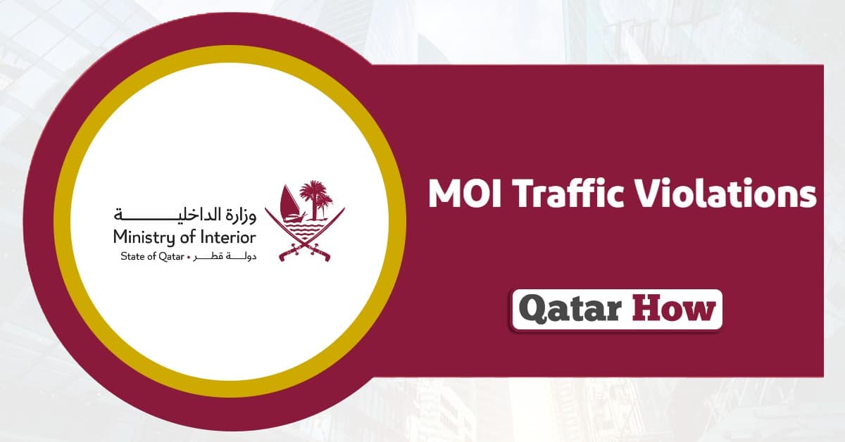 MOI Traffic Violations: Check and Pay Fines Online in Qatar