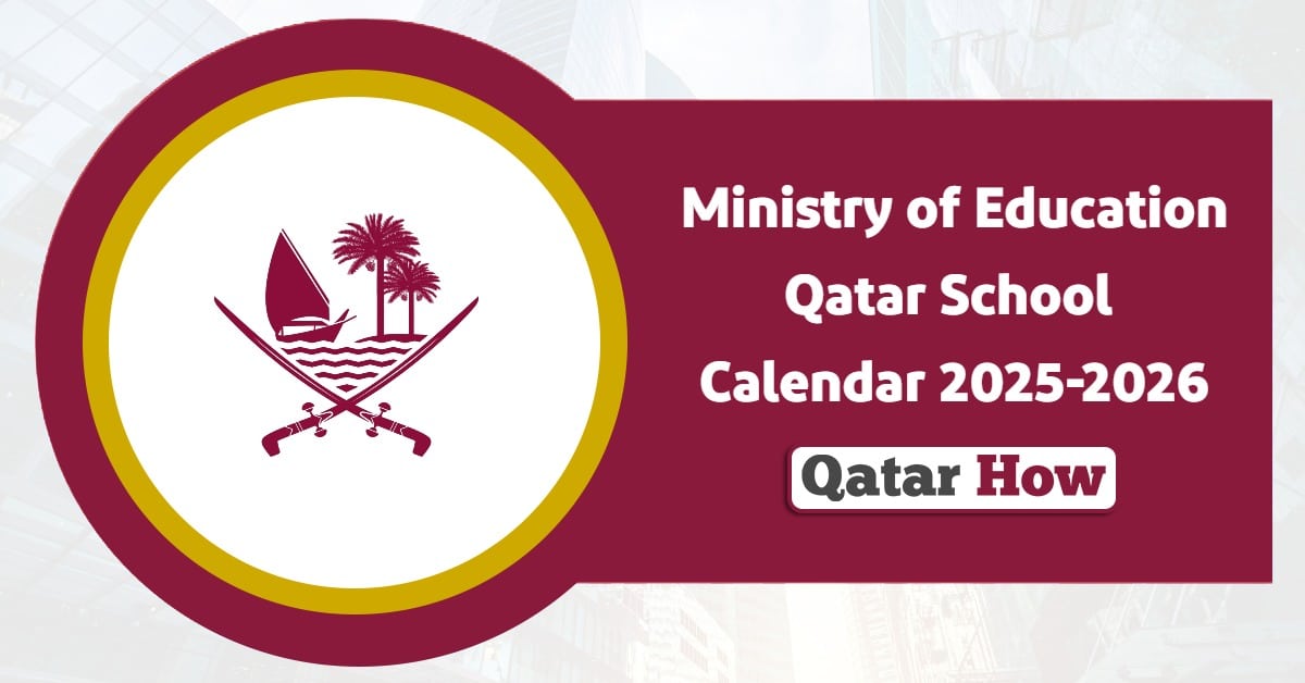 Ministry of Education Qatar School Calendar 2025-2026
