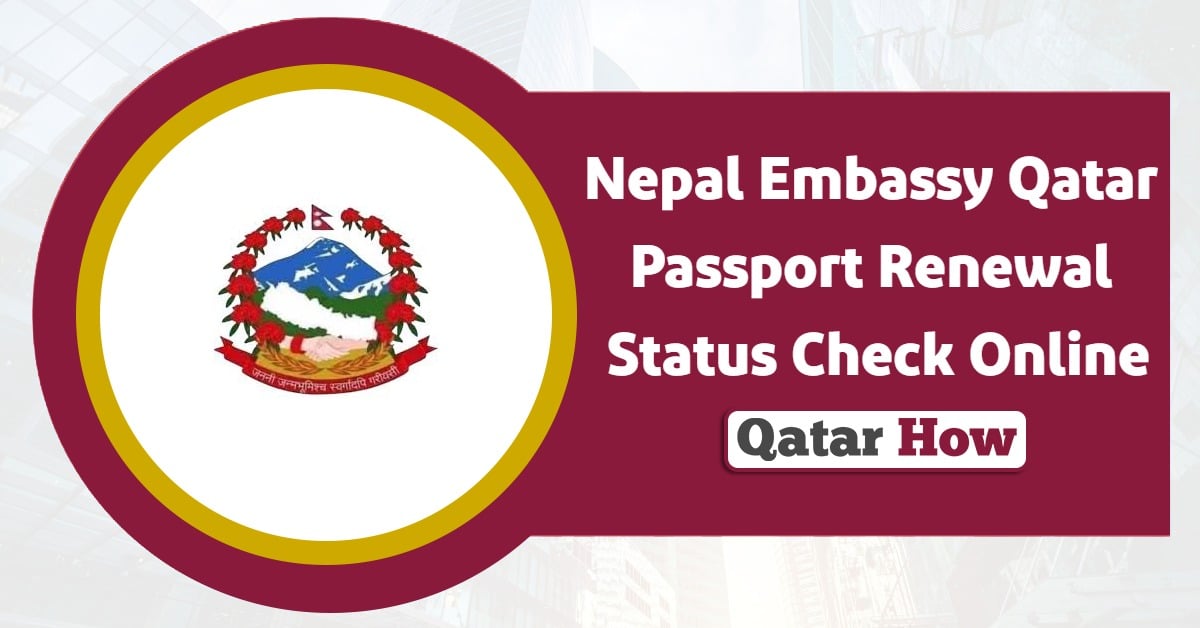 Nepal Embassy Qatar Passport Renewal Form Online