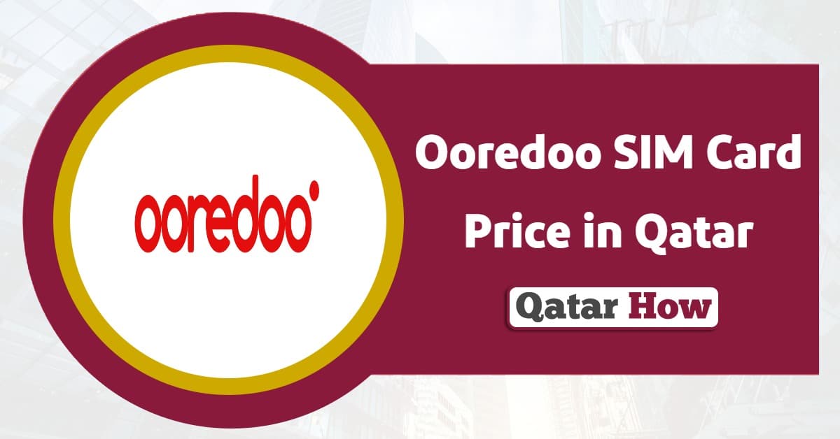 Ooredoo SIM Card Price in Qatar 2025