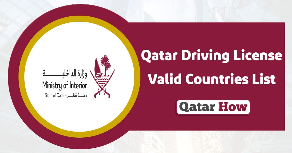 Qatar International Driving License Valid Countries List 2025
