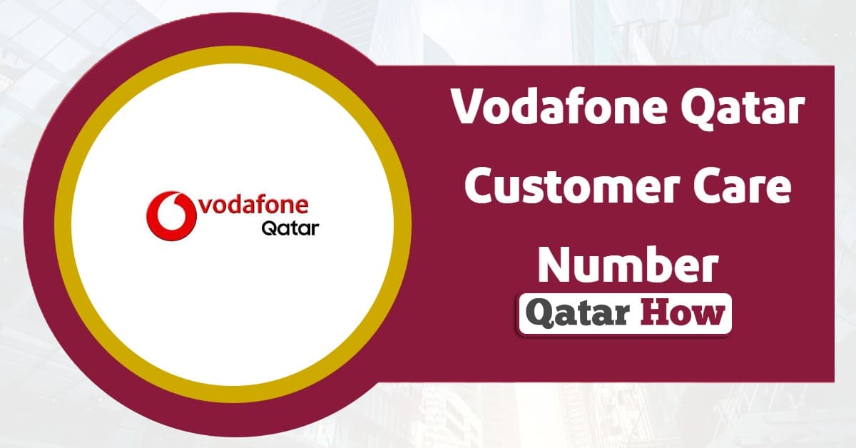 Vodafone Qatar Customer Care Number