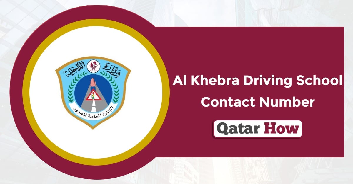 Al Khebra Driving School Contact Number