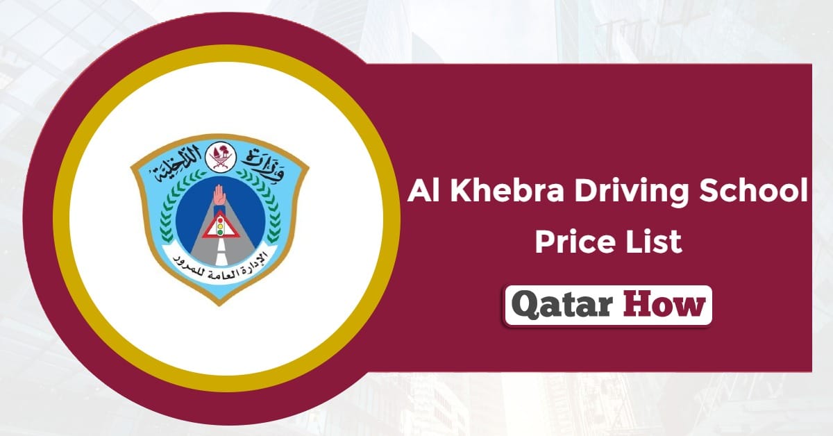 Al Khebra Driving School Price List 2025